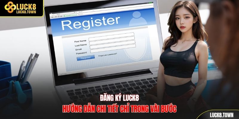 Đăng ký luck8