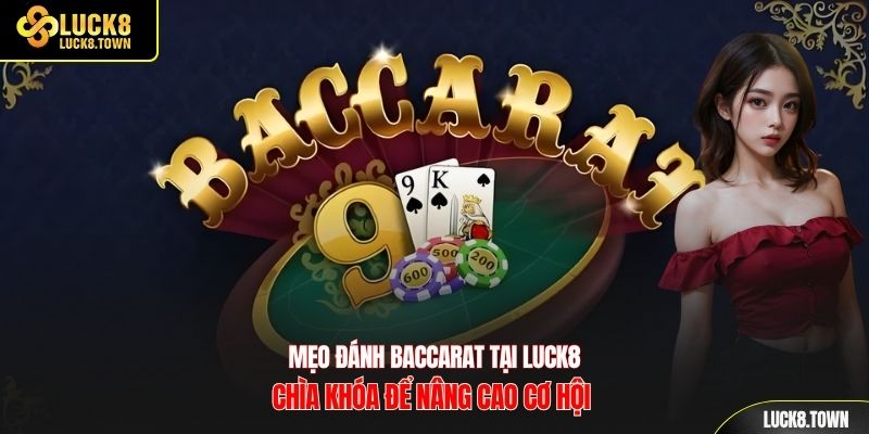 mẹo đánh baccarat